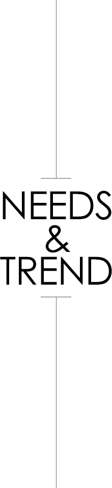 NEEDS&TREND