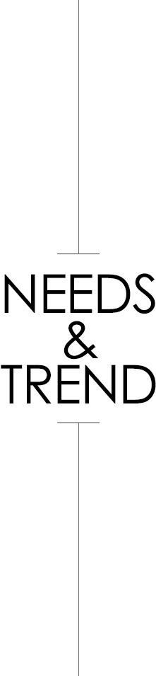 NEEDS&TREND